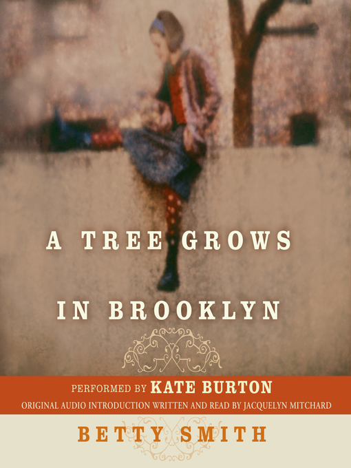 Title details for A Tree Grows in Brooklyn by Betty Smith - Available